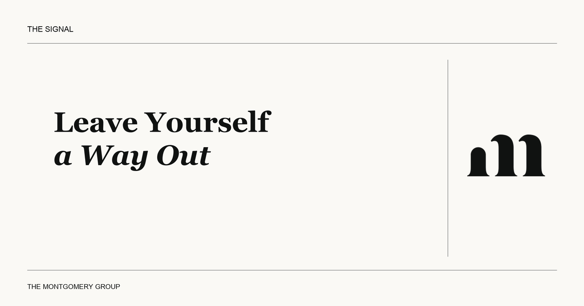 Leave Yourself a Way Out | TMG editorial cover
