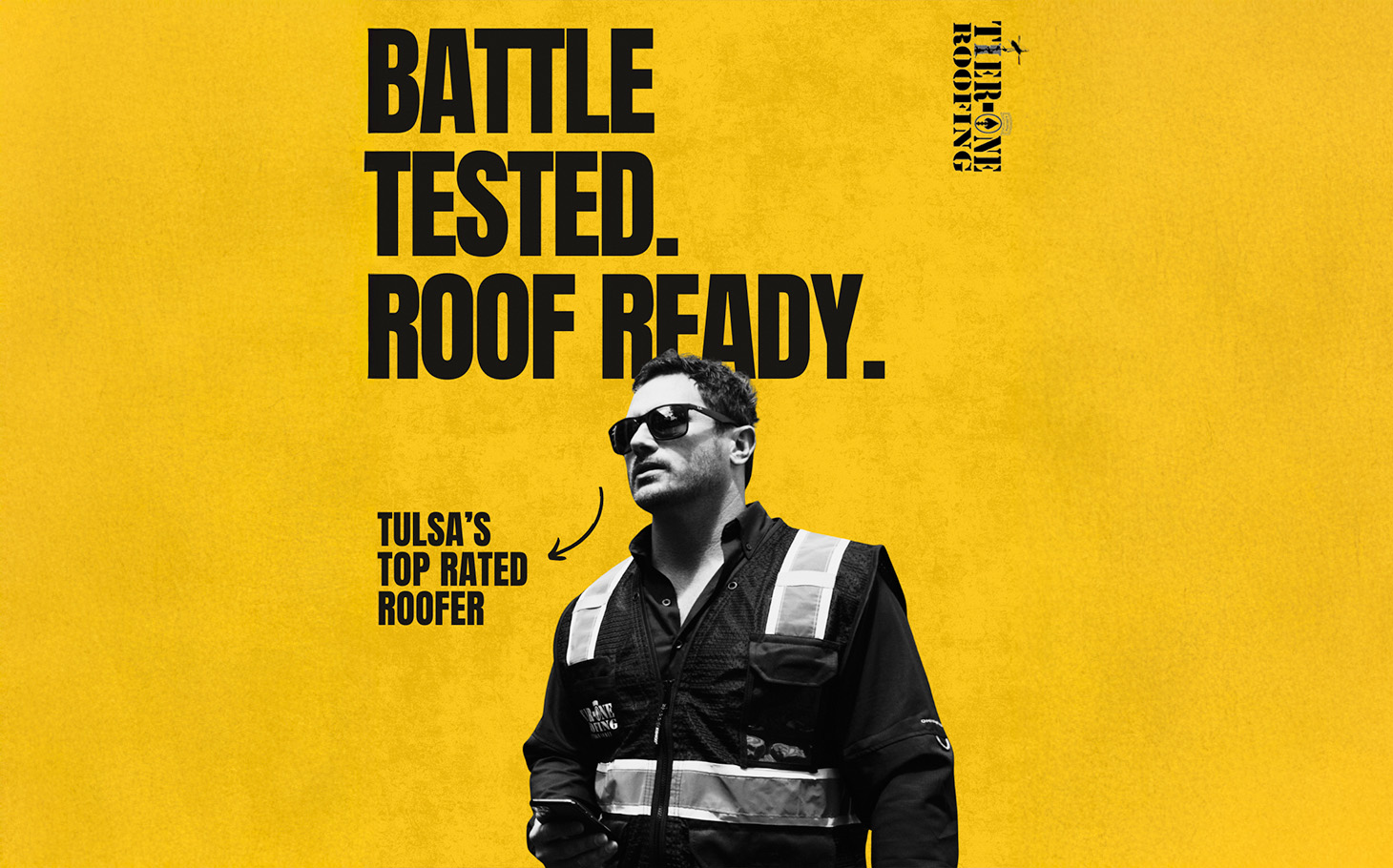 Tier One Roofing - battle tested, roof ready